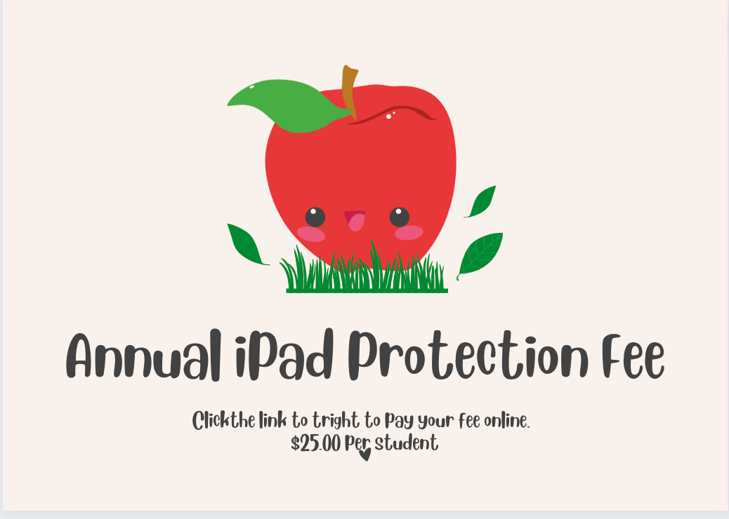  Yearly iPad Protection Fee of 25 dollars